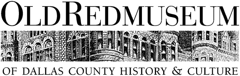 Old Red Museum of Dallas Co.History & Culture