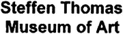 Steffen Thomas Museum of Art
