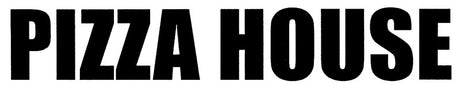 Pizza House