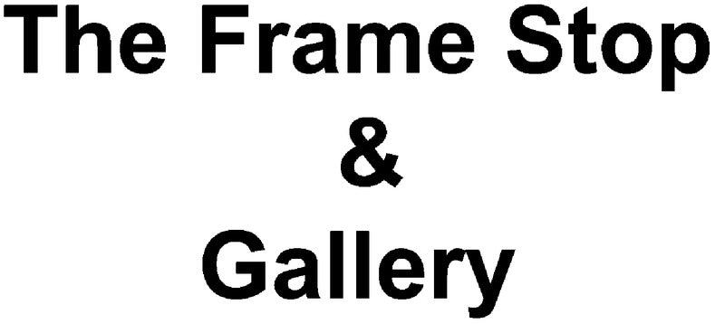 The Frame Stop & Gallery