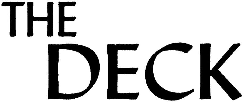 The Deck