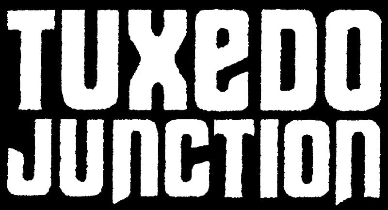 Tuxedo Junction