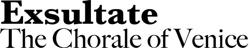 Exsultate! The Chorale of Venice