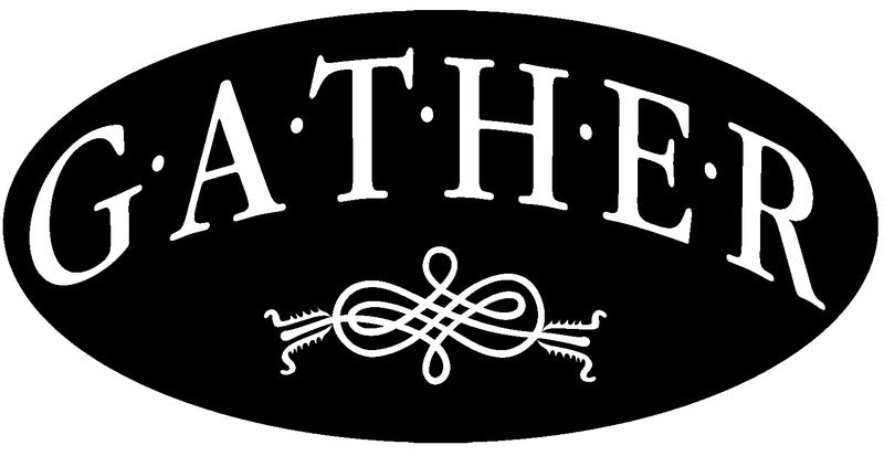 Gather