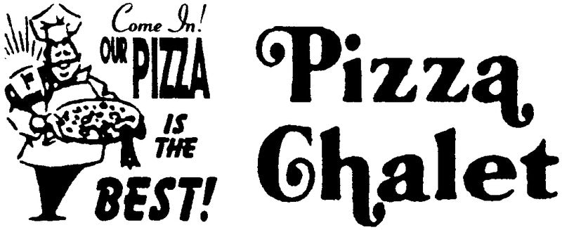 Pizza Chalet