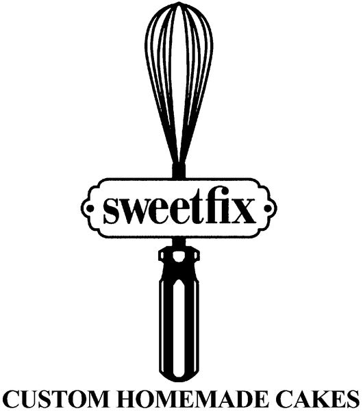 Sweet Fix Custom Homemade Cakes