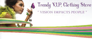 Trendy V.I.P. Clothing Store