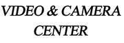 Video & Camera Center