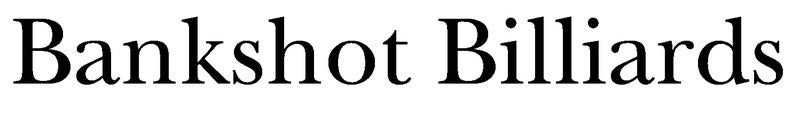 Bankshot Billiards