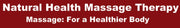 Natural Health Massage Therapy