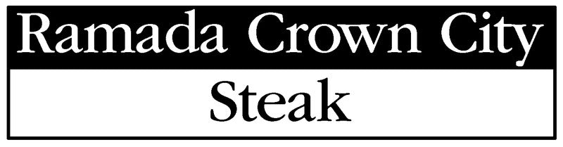 Ramada Crown City Steak