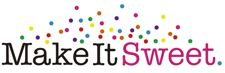 Make It Sweet