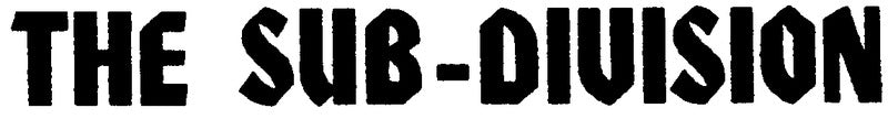 The Sub Division