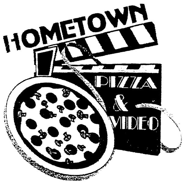 Hometown Pizza & Video