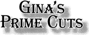 Gina's Prime Cuts