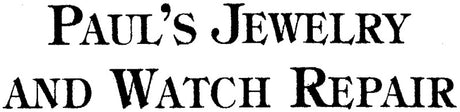 Paul's Jewelry & Watch Repair