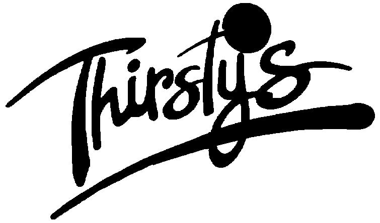 Thirsty's