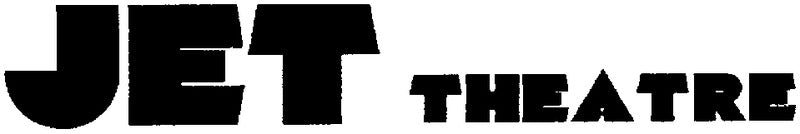 JET Theater