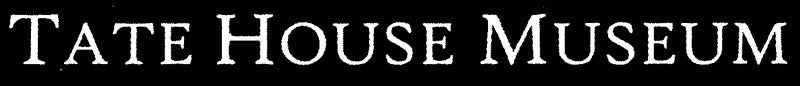 Tate House Museum