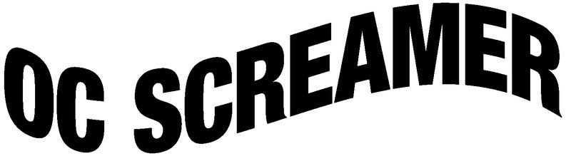 OC Screamer