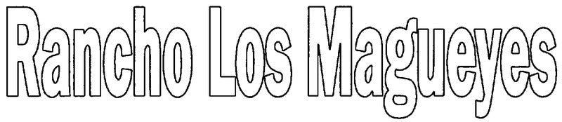 Rancho Los Magueyes