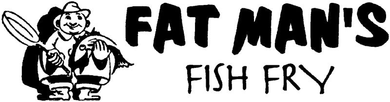 Fat Man's Fish Fry
