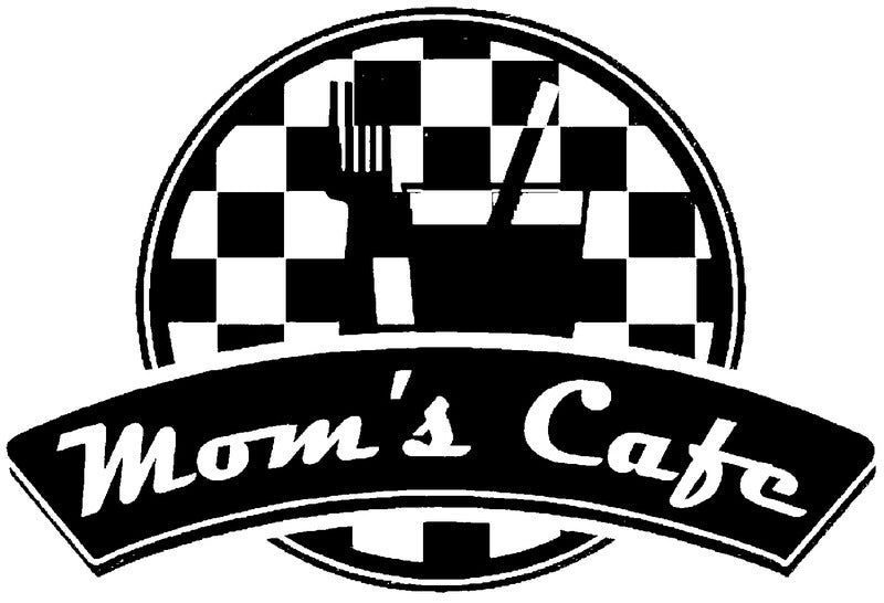 Mom's Cafe