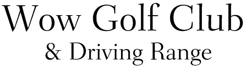 Wow Golf & Driving Range