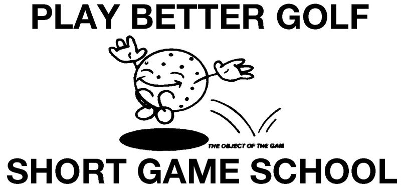 Play Better Golf Short Game School