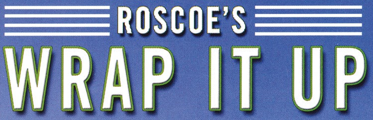 Roscoe's Wrap It Up