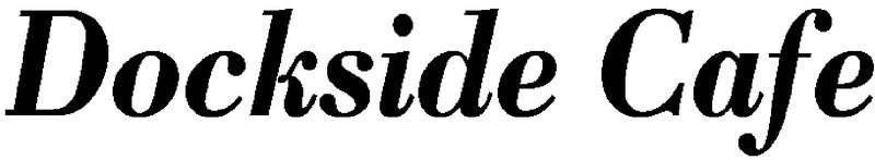 Dockside Cafe