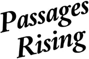 Passages Rising