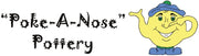 Poke-A-Nose Pottery
