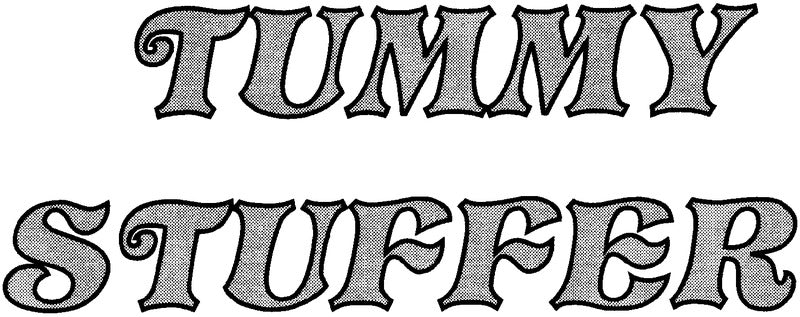 Tummy Stuffer