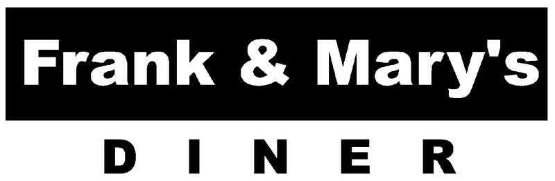 Frank & Mary's Diner
