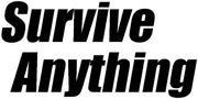 Survive Anything