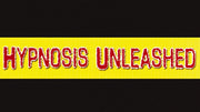 Hypnosis Unleashed