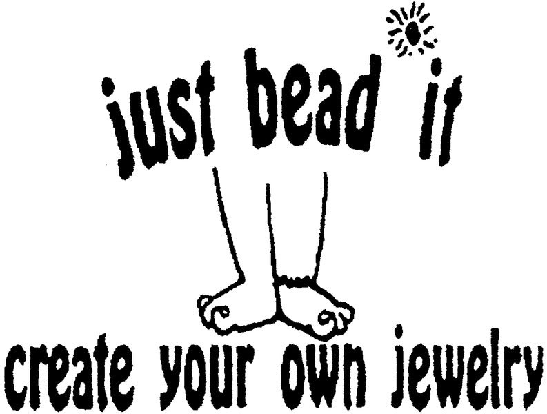 Just Bead It