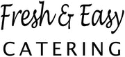 Fresh and Easy Catering