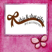 this & that gifts and accessories
