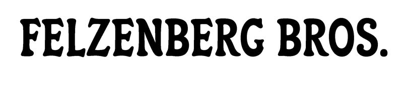 Felzenberg Bros.