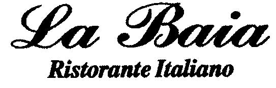 La Baia Ristorante Italiano