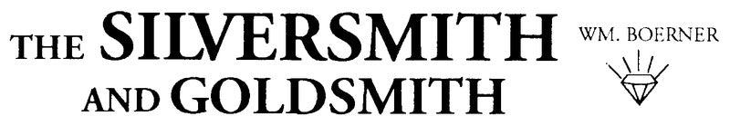 The Silversmith and Goldsmith