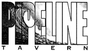 Pipeline Tavern