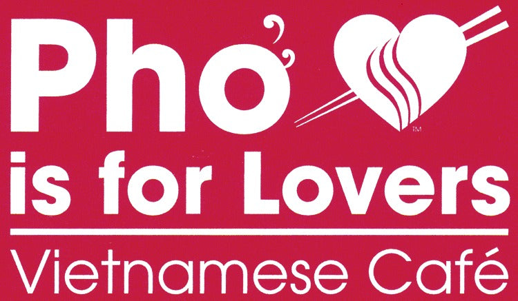 Pho is for Lovers