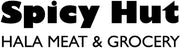 Spicy Hut Hala Meat & Grocery