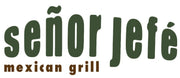Senor Jefe Mexican Grill