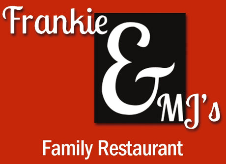 Frankie & MJ's Family Restaurant