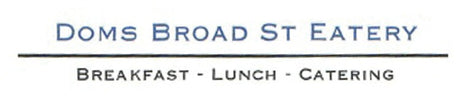 Doms Broad St. Eatery