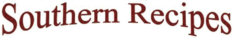 Southern Recipes Grill
